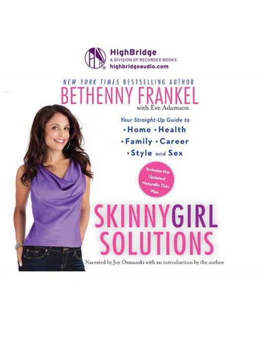 Title details for Skinnygirl Solutions by Bethenny Frankel - Available